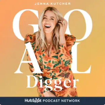 The Goal Digger Podcast, Jenna Kutcher – How to Get Less Resistance and More Ease in Your Life and Biz